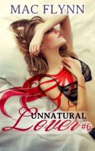 Book Cover: Unnatural Lover #6