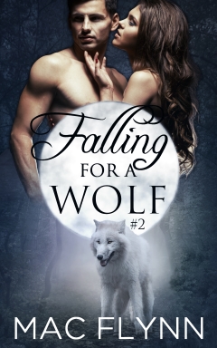 Book Cover: Falling For A Wolf #2