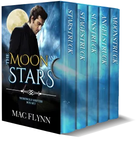 Mac Flynn The Moon and the Stars Paranormal Urban Fantasy Romance Box Set