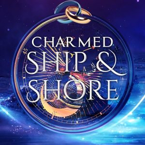 Charmed Ship & Shore: The Songstress and the Pirate Book 2 (Dragon Shifter Romance)