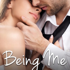 Being Me (Contemporary Romance)