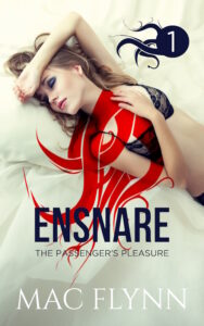 Book Cover: Ensnare: The Passenger's Pleasure #1