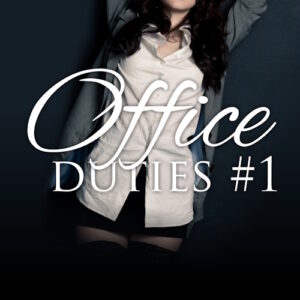 Office Duties #1 (Demon Romance)