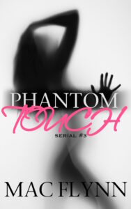 Book Cover: Phantom Touch #3