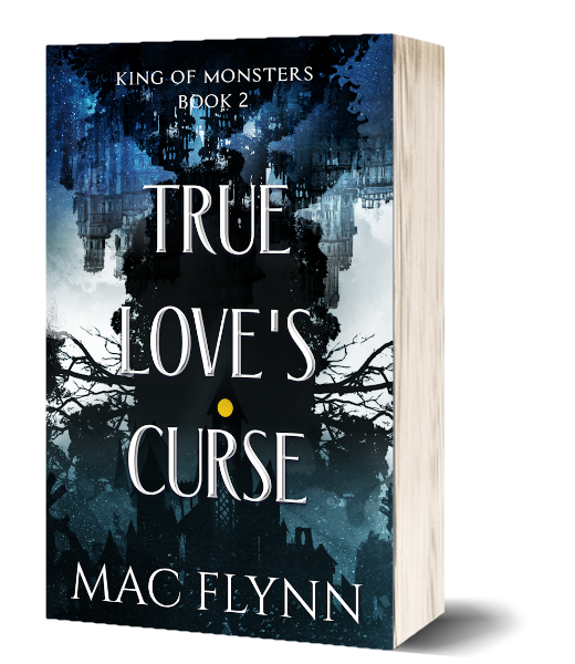 True Love's Curse: Fae Fantasy Romance (King of Monsters Book 2)
