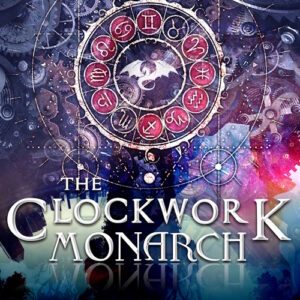 Mac Flynn High Fantasy Royalty Romance Book Clockwork Monarch