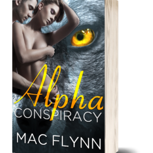 Alpha Conspiracy: Alpha Blood #2 (Werewolf Shifter Romance)