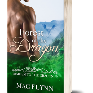 Forest of the Dragon: Maiden to the Dragon #9 (Alpha Dragon Shifter Romance)