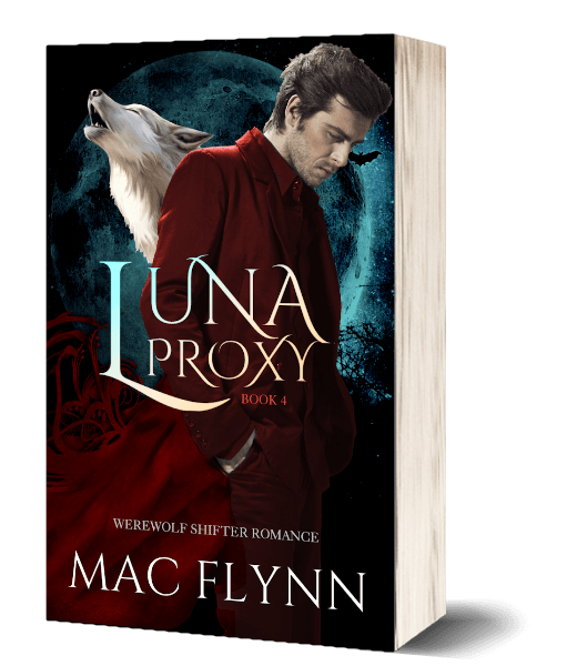 Luna Proxy #4 (Werewolf Shifter Romance)