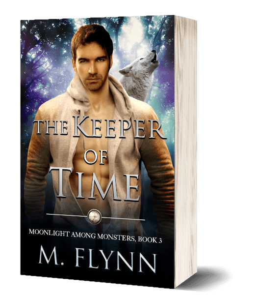 The Keeper of Time: A Wolf Shifter Romance (Moonlight Among Monsters Book 3)