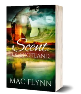 Book Cover: Scent of Scotland: Lord of Moray #5
